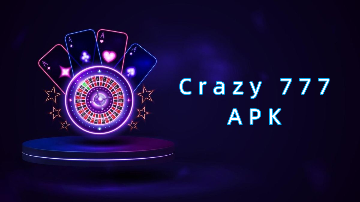 Crazy 777 APK پاکستان